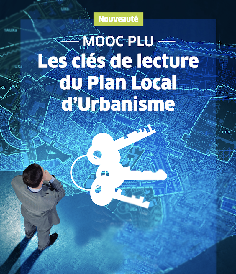 MOOC - Les clés de lecture du Plan Local d'Urbanisme 002